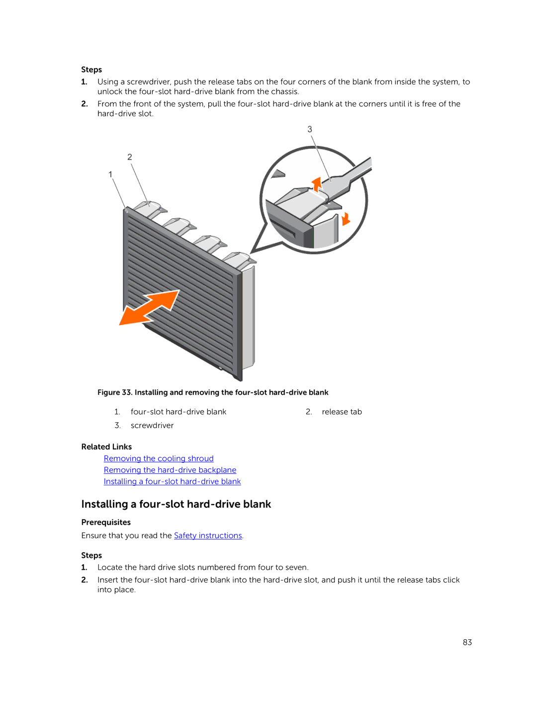 Dell E30S owner manual Installing a four-slot hard-drive blank, Installing and removing the four-slot hard-drive blank 