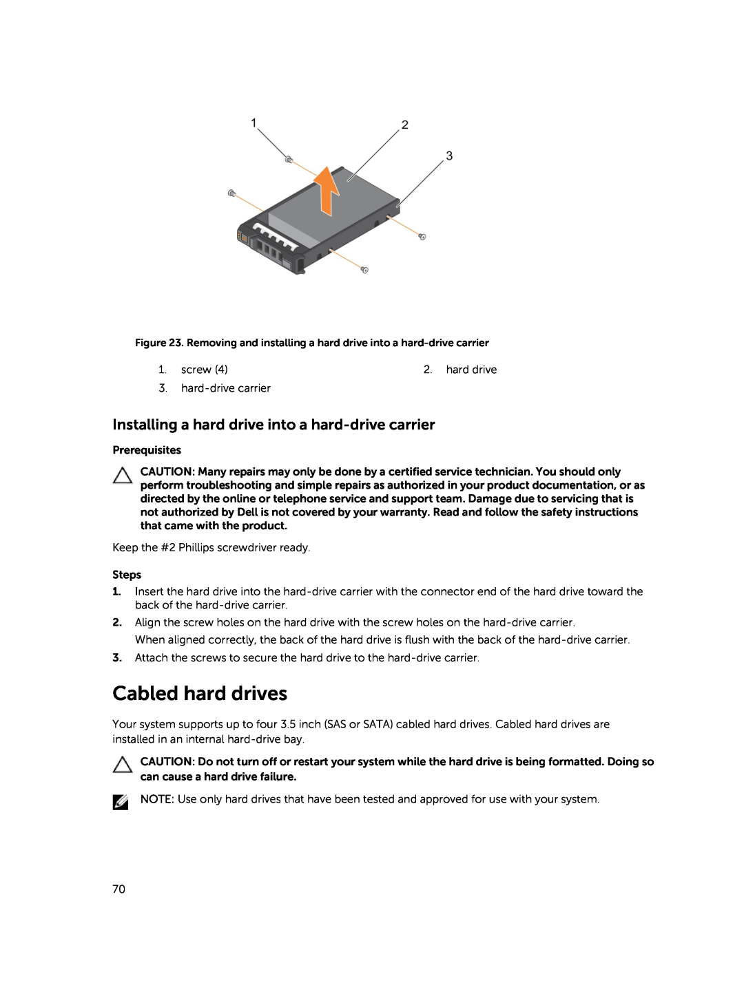 Dell E30S owner manual Cabled hard drives, Installing a hard drive into a hard-drive carrier 