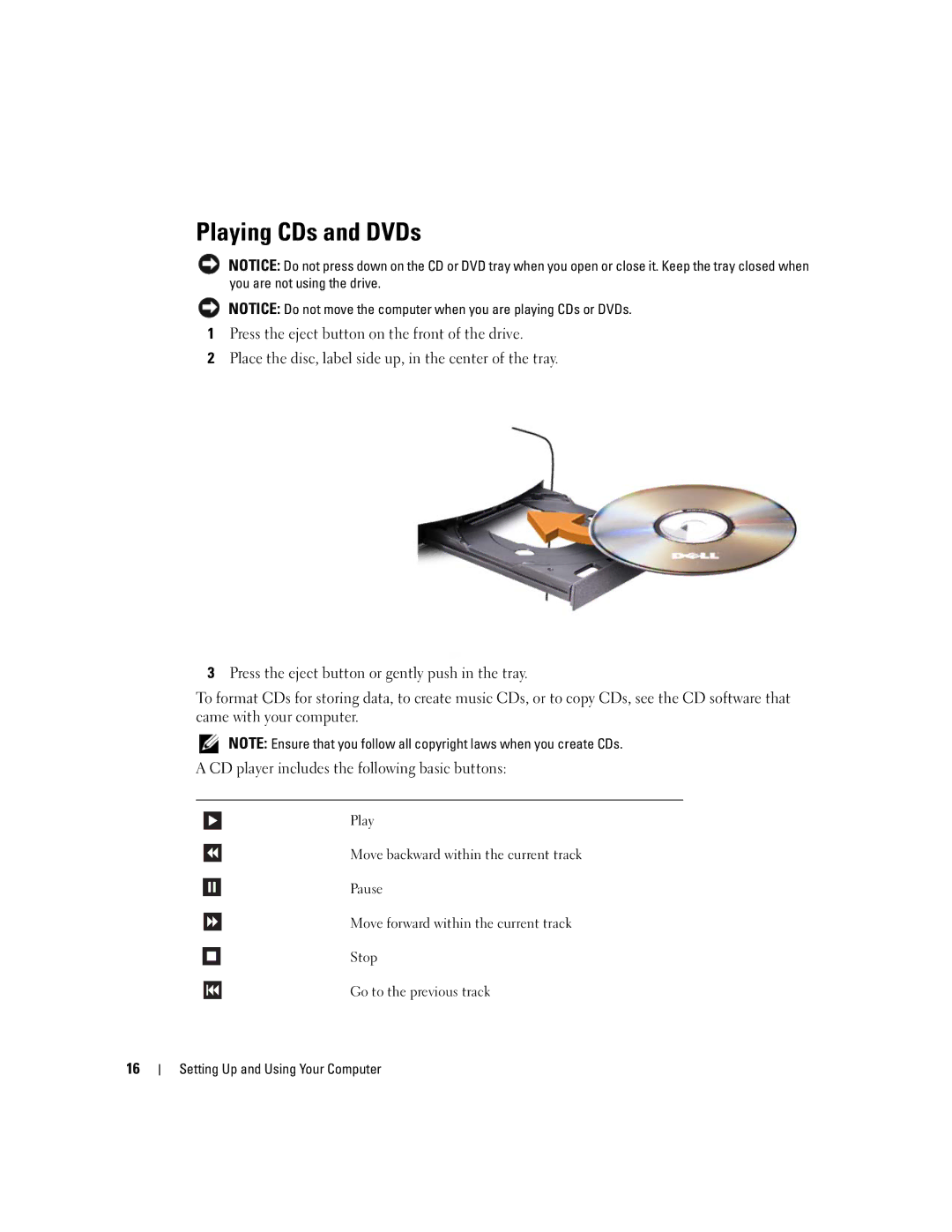 Dell E310, 3100 owner manual Playing CDs and DVDs 