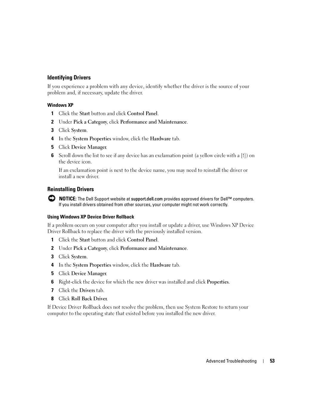 Dell 3100, E310 owner manual Identifying Drivers, Reinstalling Drivers, Using Windows XP Device Driver Rollback 