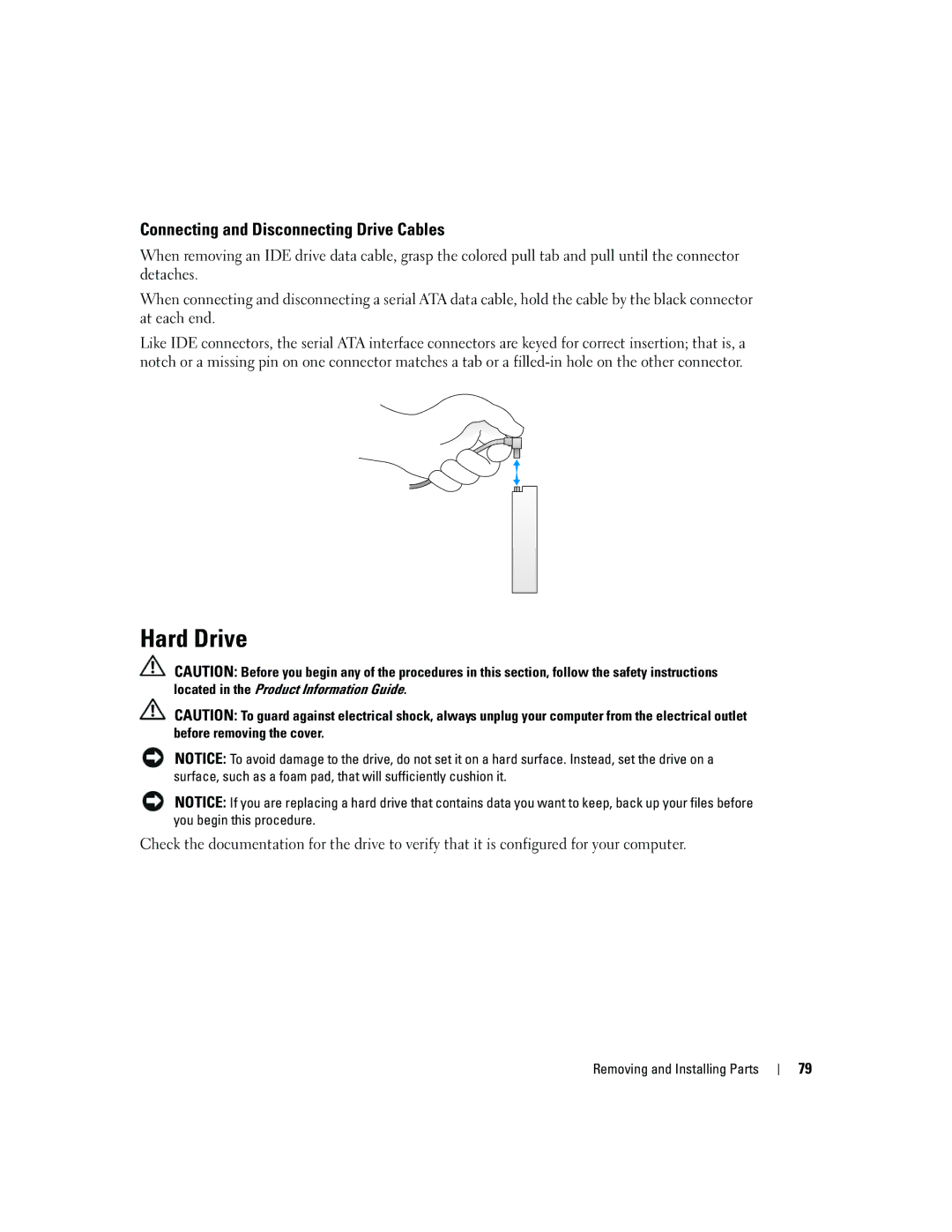 Dell 3100, E310 owner manual Hard Drive, Connecting and Disconnecting Drive Cables 