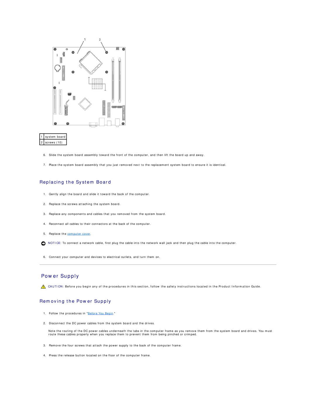 Dell 3100, E310 specifications Replacing the System Board, Removing the Power Supply 