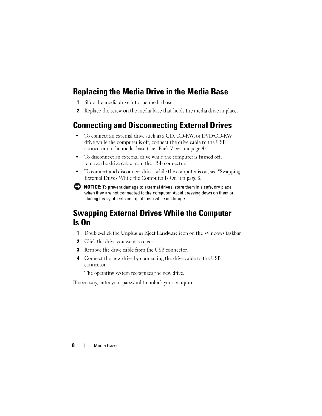Dell E4200 manual Replacing the Media Drive in the Media Base, Connecting and Disconnecting External Drives 