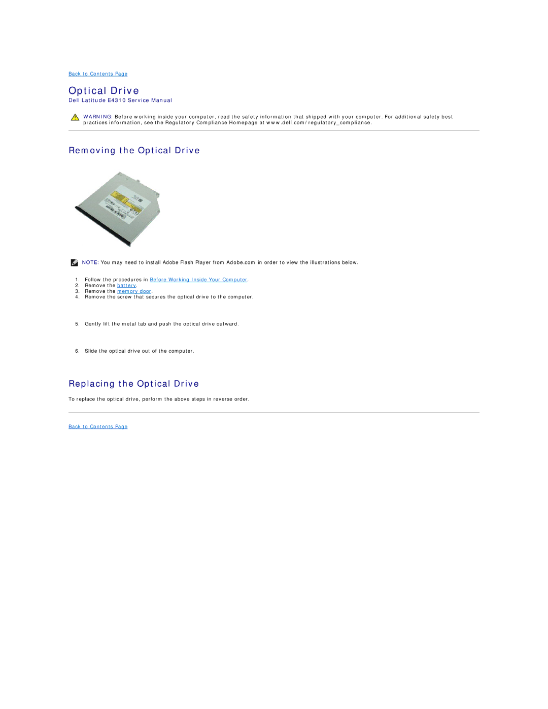 Dell E4310-3ZBDXQ1 service manual Removing the Optical Drive, Replacing the Optical Drive 