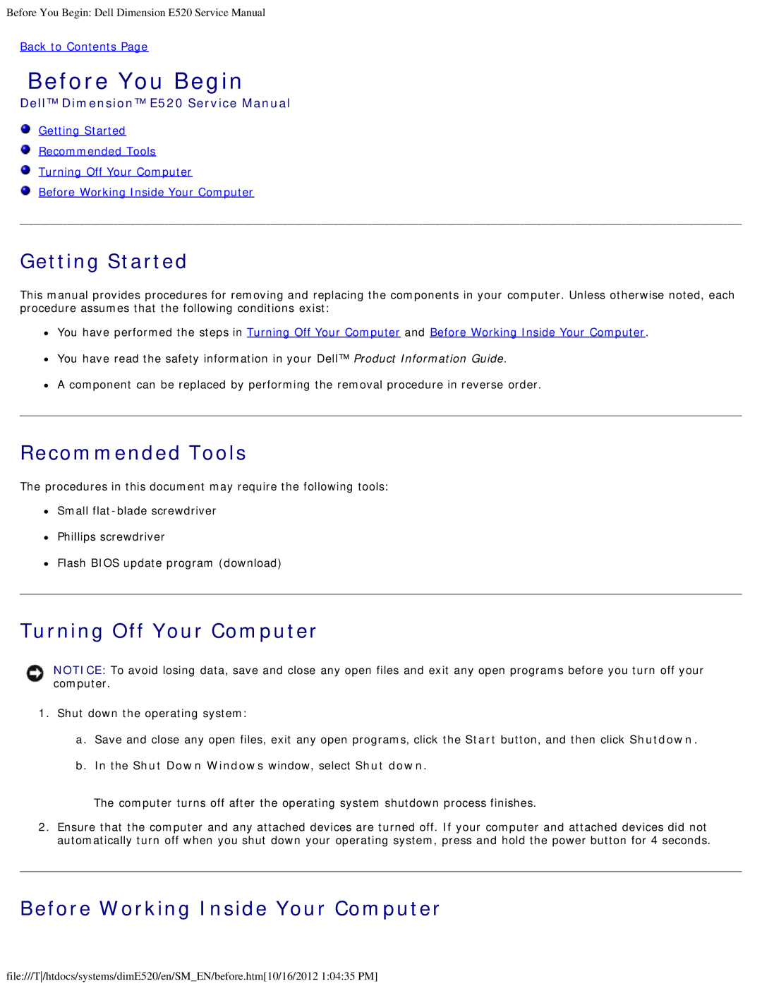 Dell E520 service manual Getting Started, Recommended Tools, Turning Off Your Computer, Before Working Inside Your Computer 