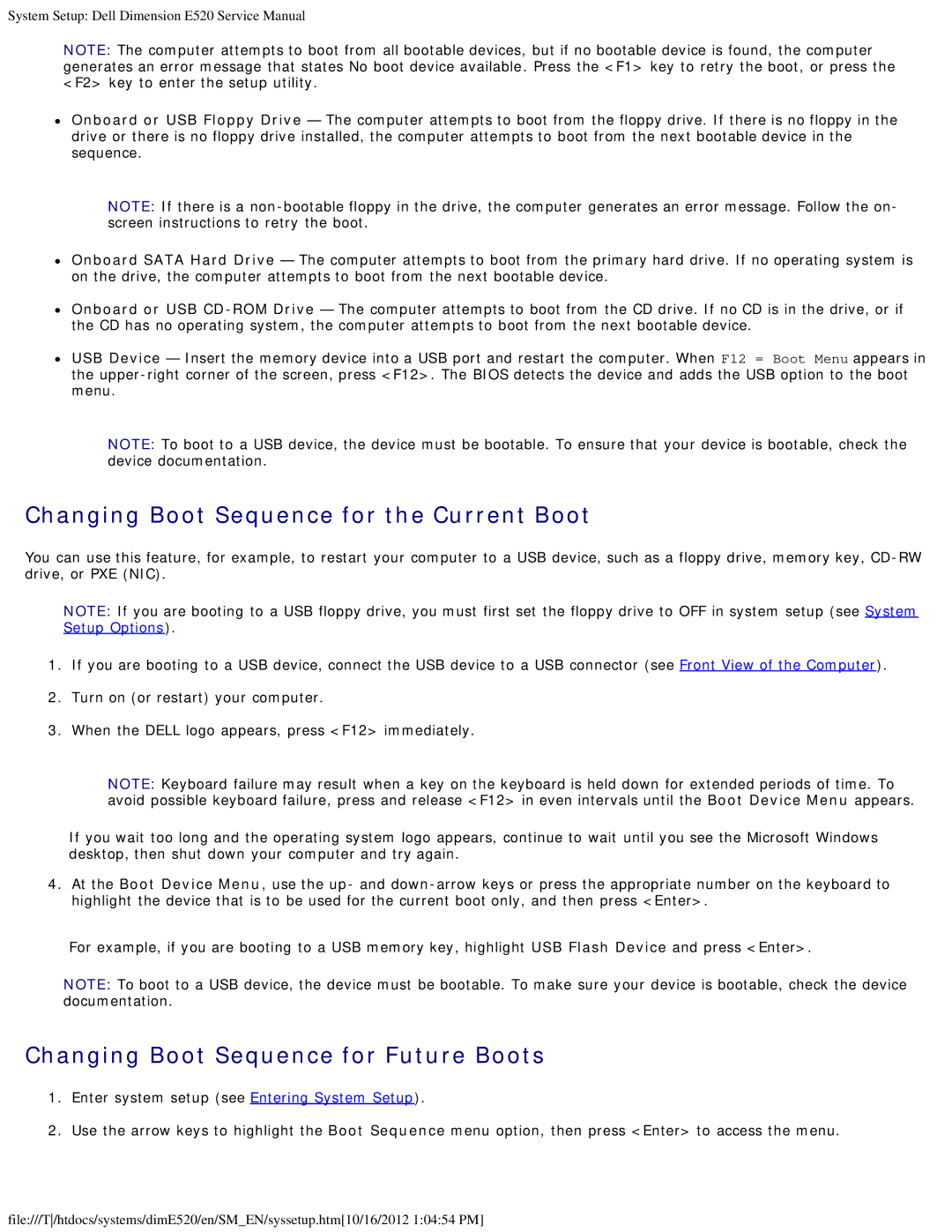 Dell E520 service manual Changing Boot Sequence for the Current Boot, Changing Boot Sequence for Future Boots 