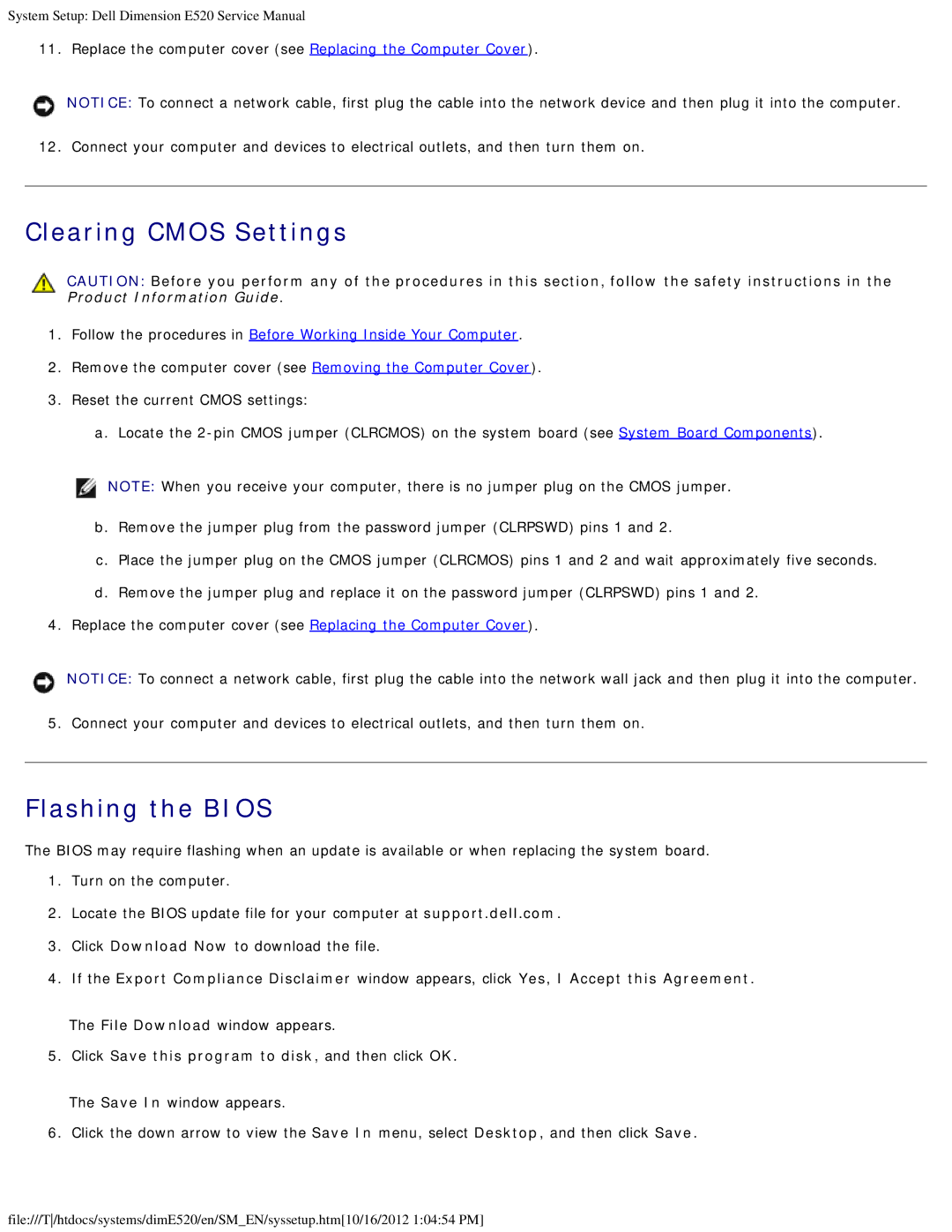 Dell E520 service manual Clearing Cmos Settings, Flashing the Bios, Click Save this program to disk, and then click OK 