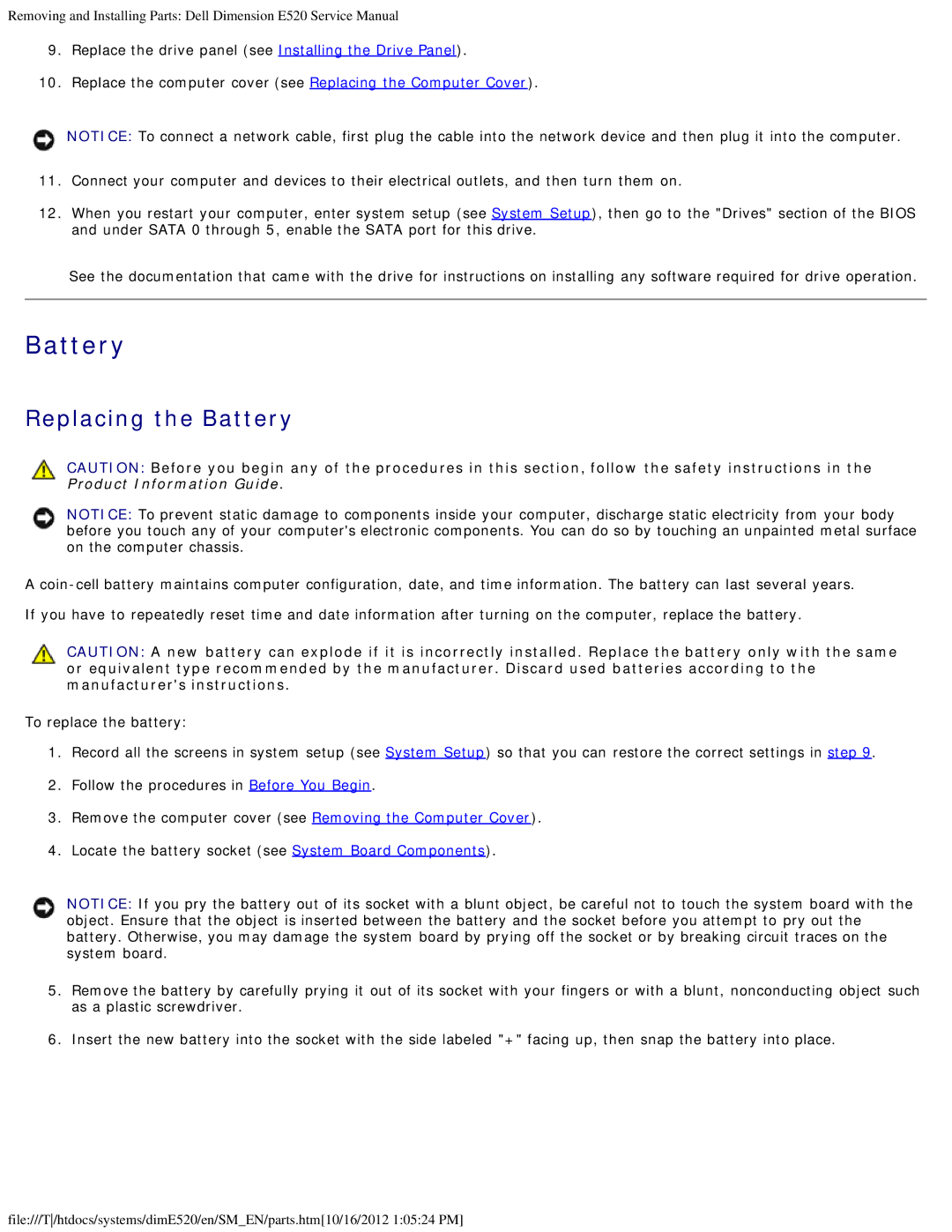 Dell E520 service manual Replacing the Battery 