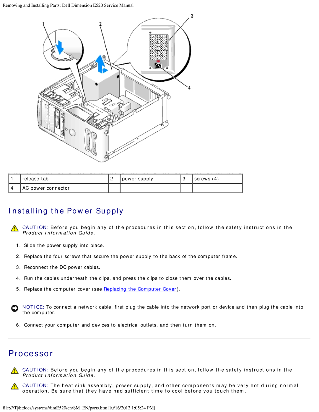 Dell E520 service manual Processor, Installing the Power Supply 