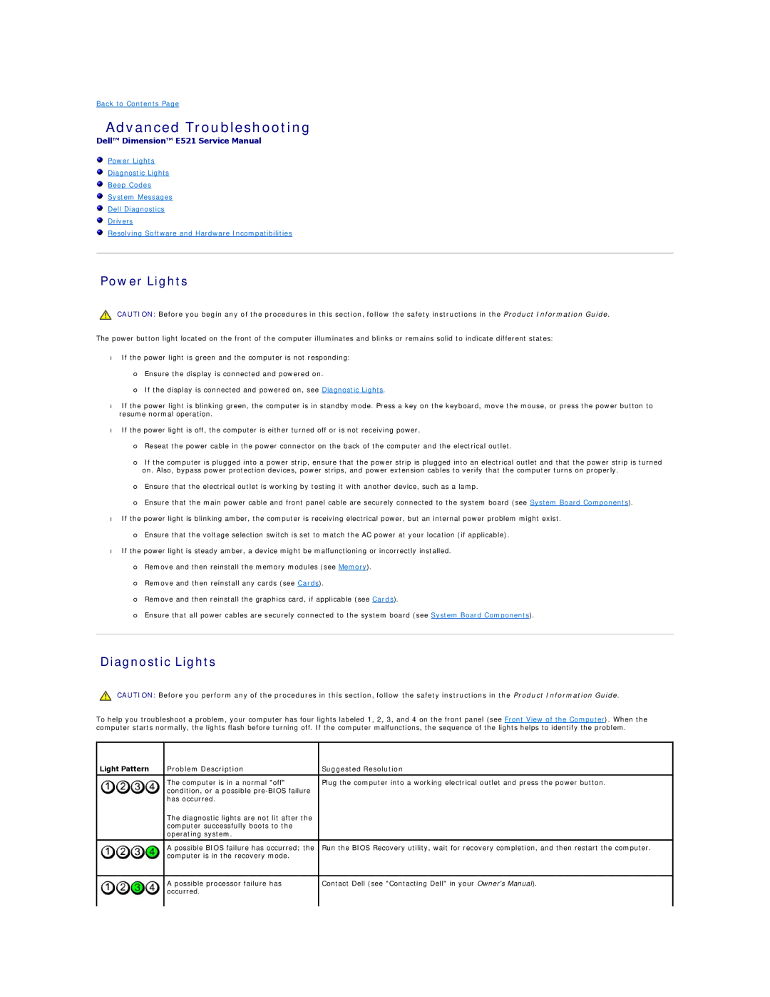 Dell E521 specifications Advanced Troubleshooting, Power Lights, Diagnostic Lights 