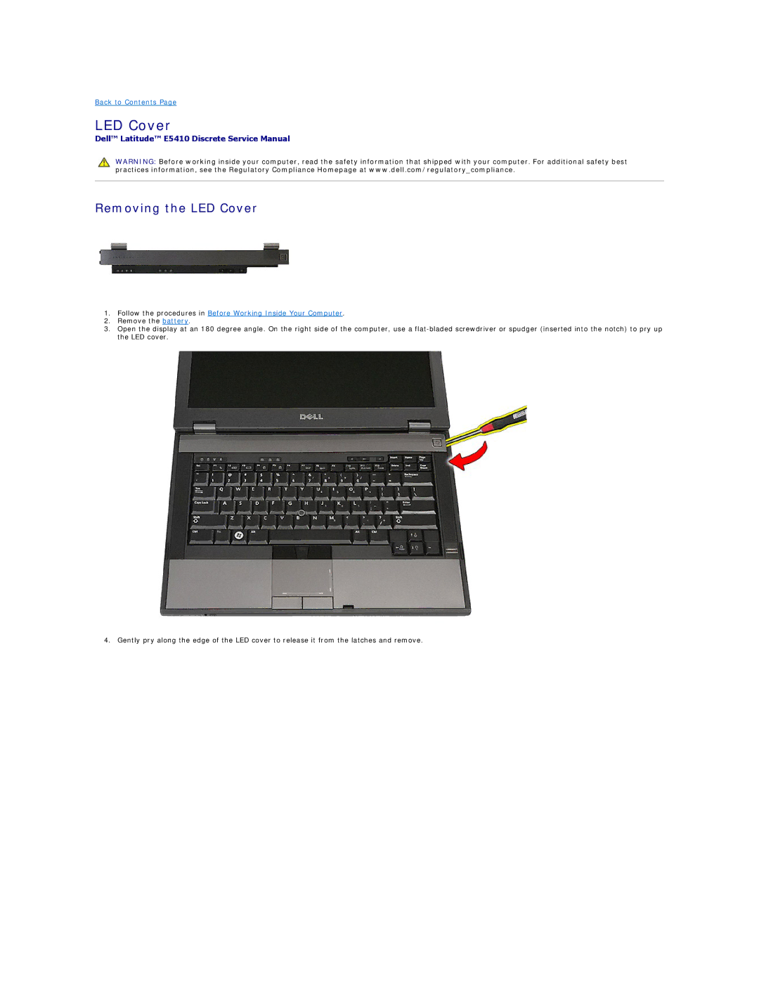 Dell E5410 specifications Removing the LED Cover 