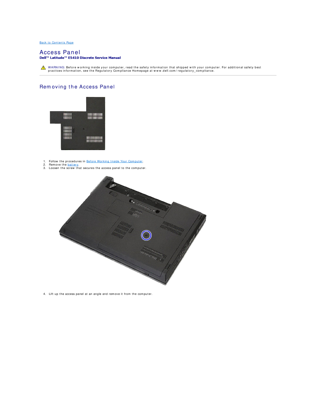 Dell E5410 specifications Removing the Access Panel 