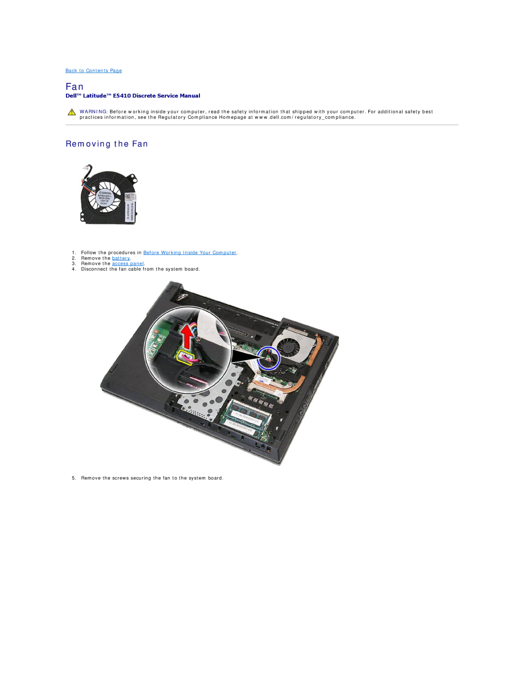 Dell E5410 specifications Removing the Fan 