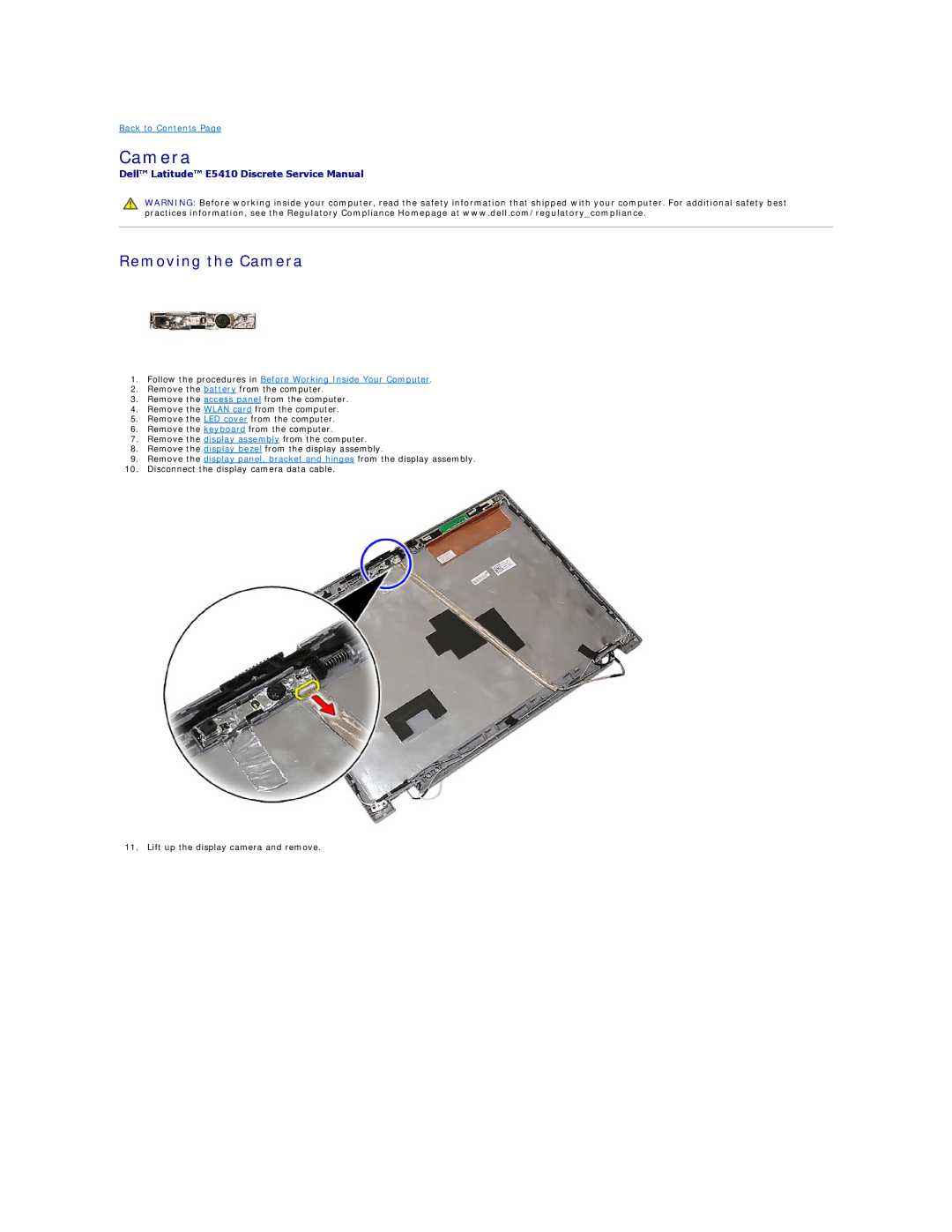 Dell E5410 specifications Removing the Camera 
