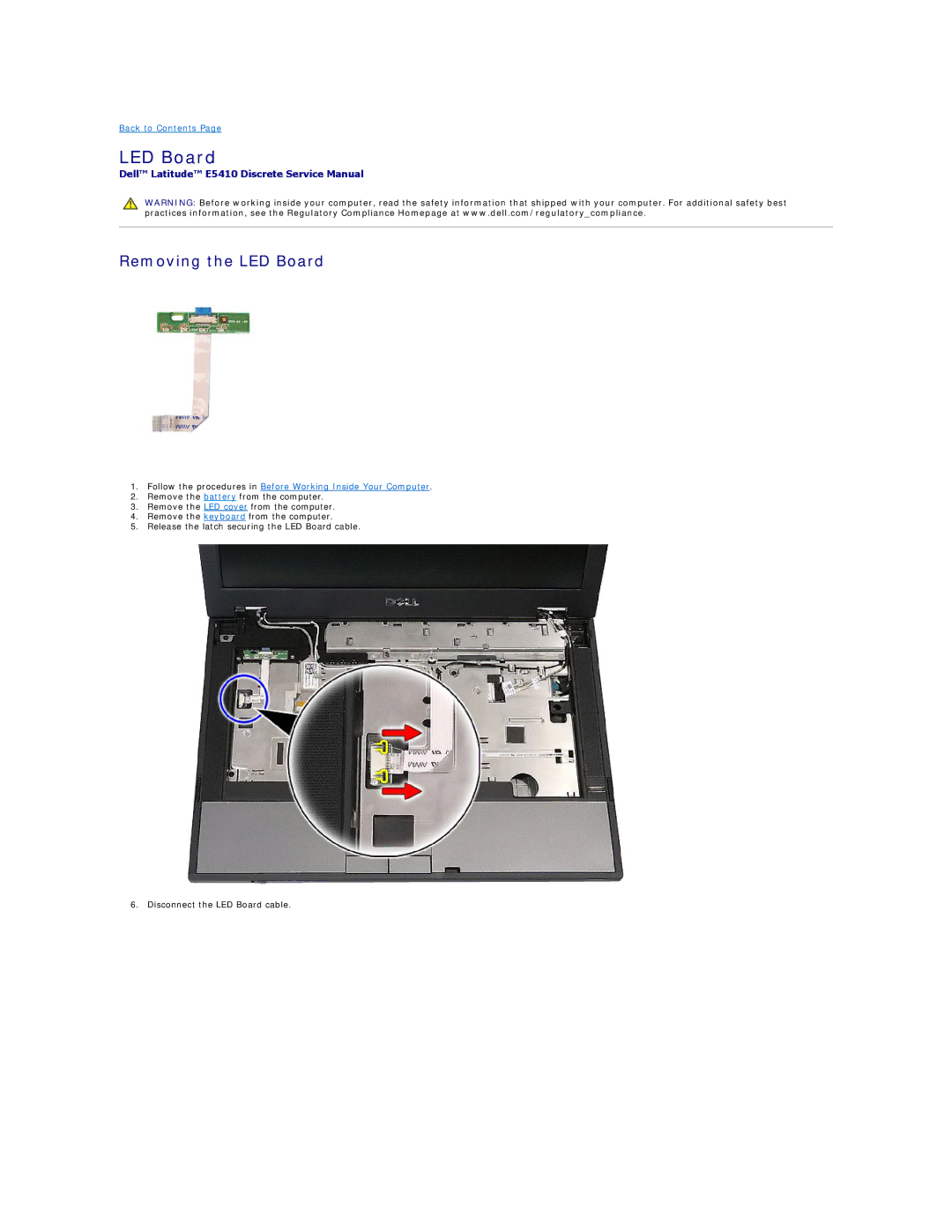 Dell E5410 specifications Removing the LED Board 