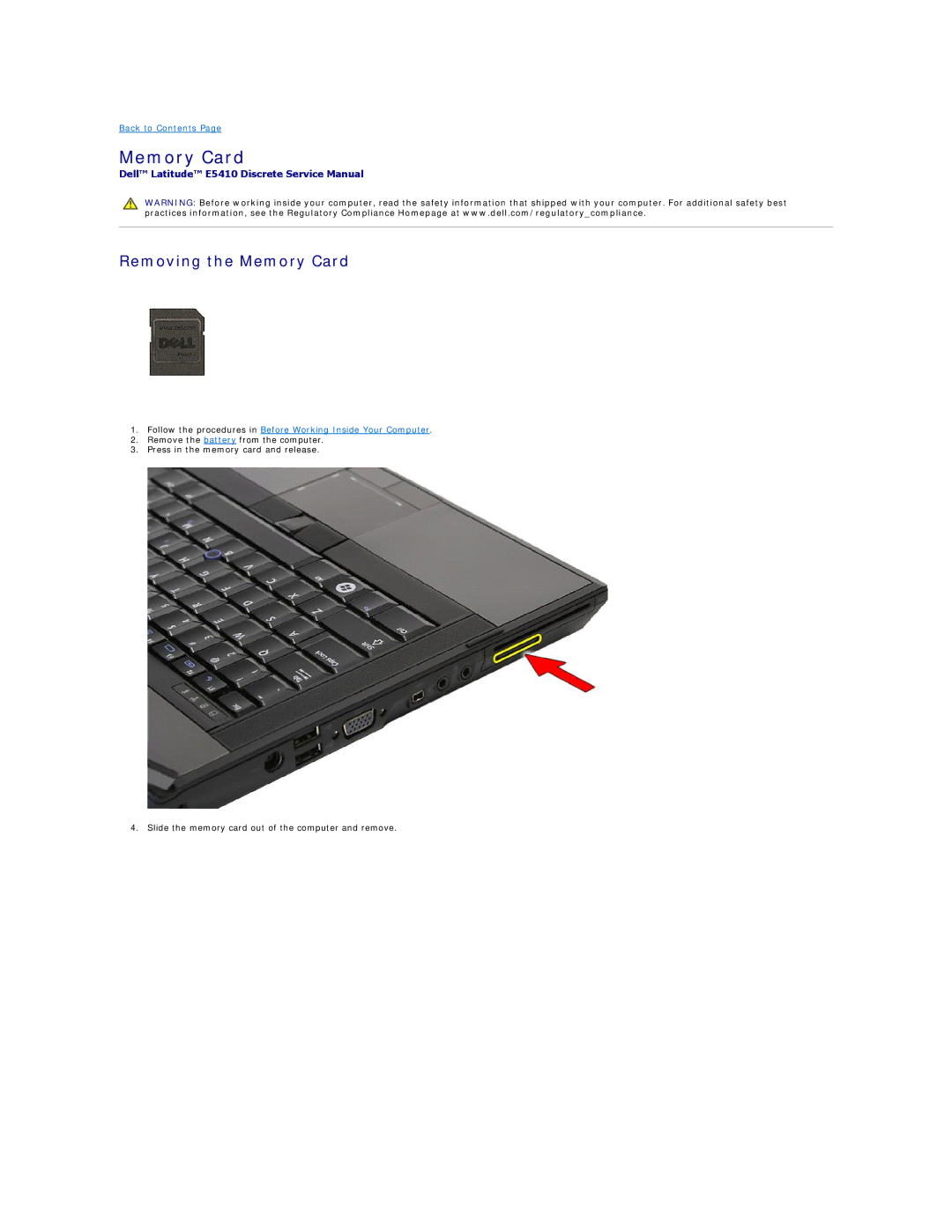 Dell E5410 specifications Removing the Memory Card 