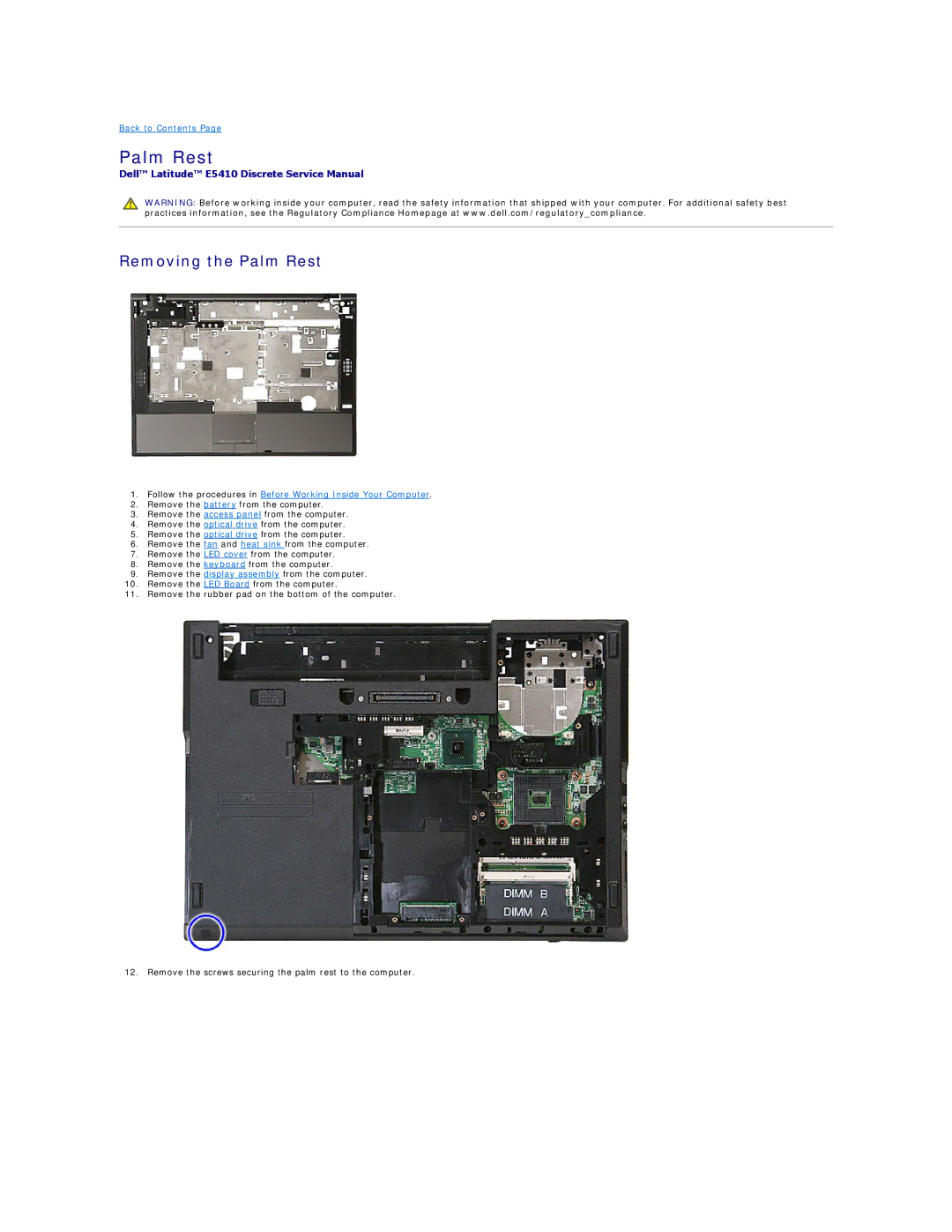 Dell E5410 specifications Removing the Palm Rest 