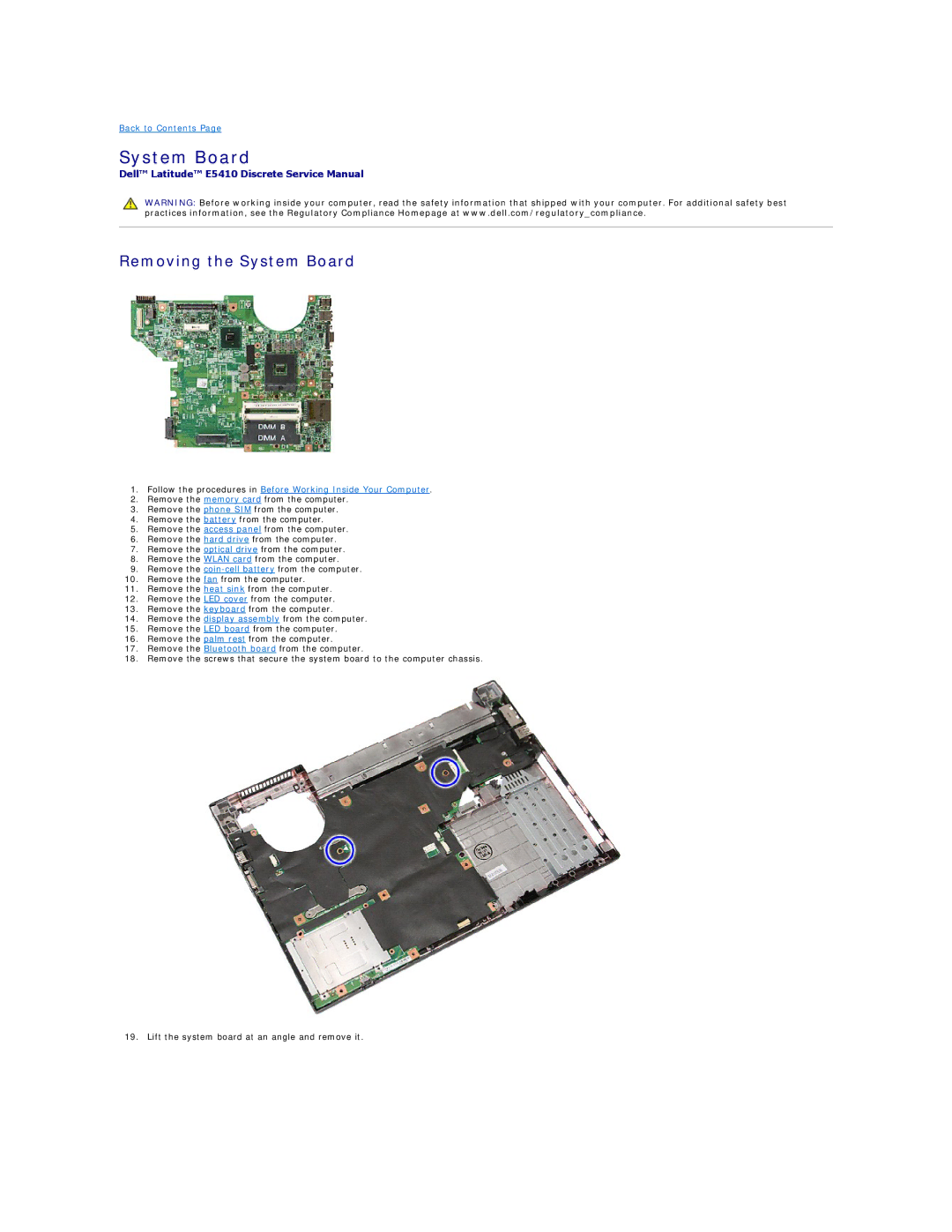 Dell E5410 specifications Removing the System Board 