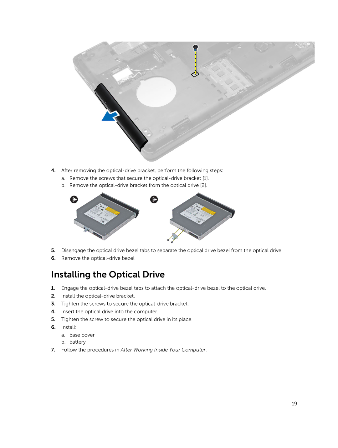 Dell E5440 owner manual Installing the Optical Drive 