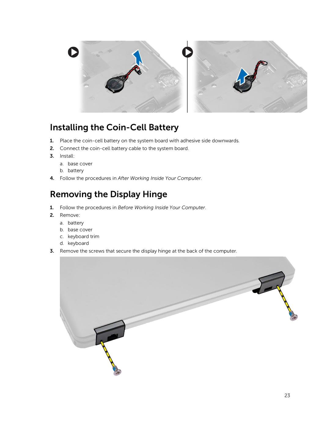 Dell E5440 owner manual Installing the Coin-Cell Battery, Removing the Display Hinge 