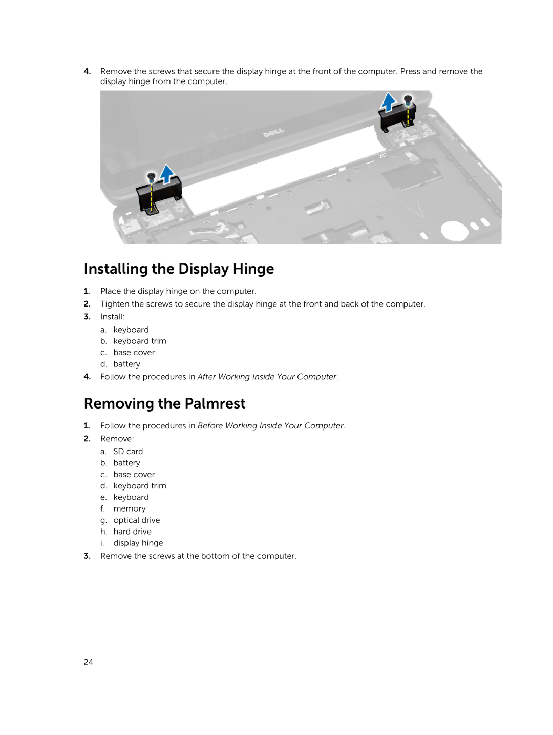 Dell E5440 owner manual Installing the Display Hinge, Removing the Palmrest 