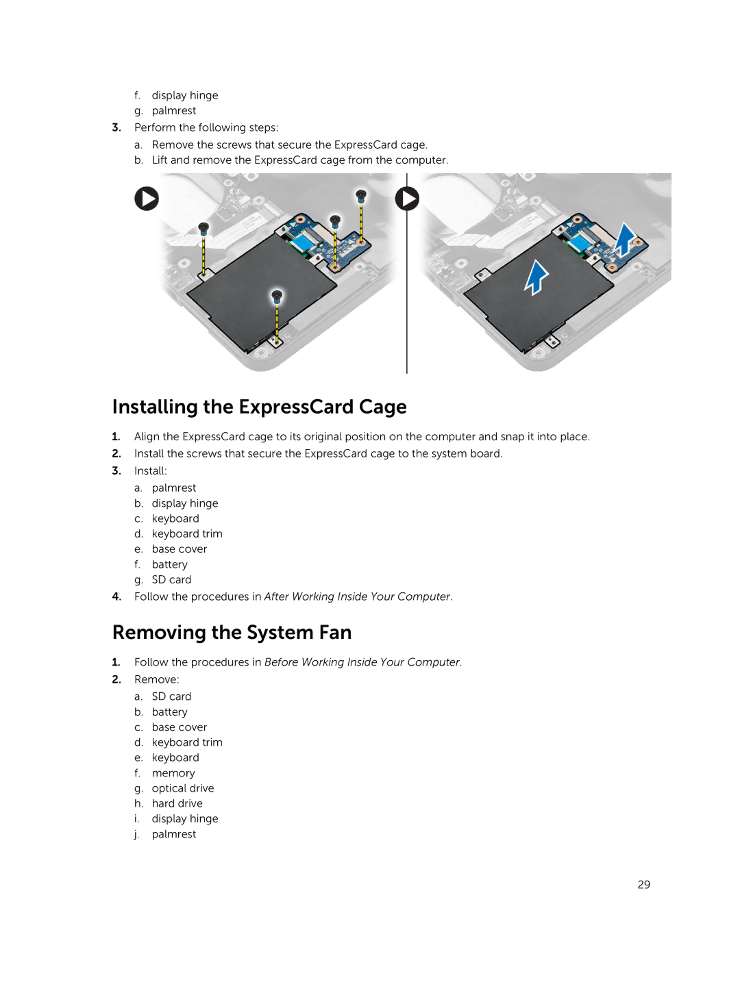 Dell E5440 owner manual Installing the ExpressCard Cage, Removing the System Fan 