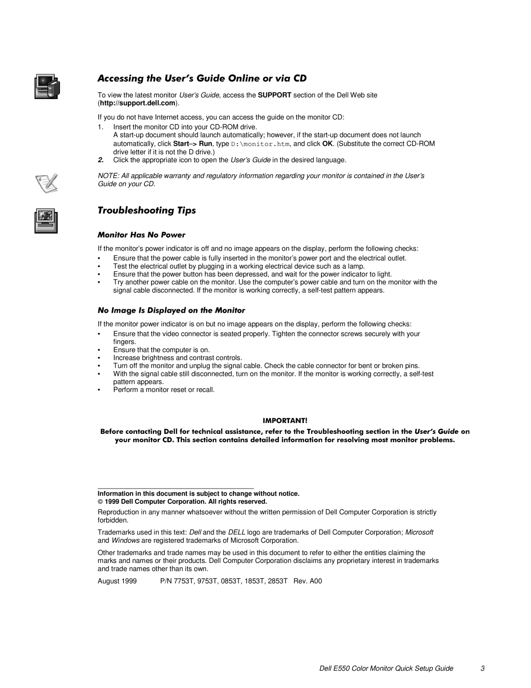 Dell E550 setup guide $FFHVVLQJWKH8VHUV*XLGH2QOLQHRUYLD, 0RQLWRU+DV1R7URXEOHVKRRWLQJ7LSVGuide on your CD Rzhu 