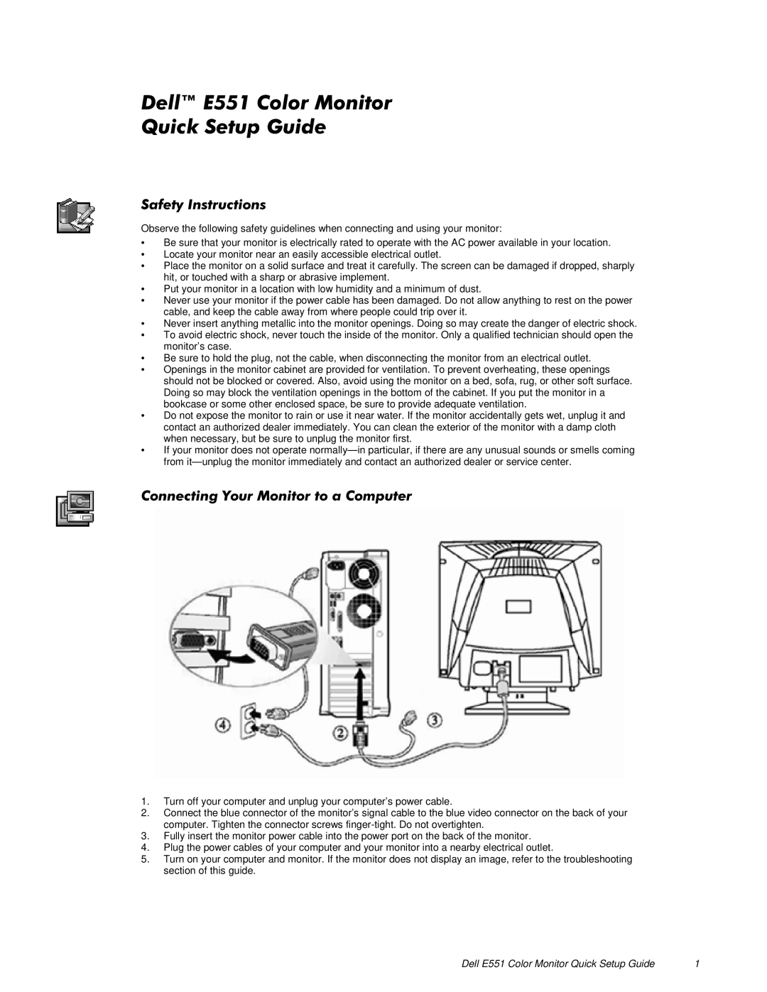 Dell setup guide Dell E551 Color Monitor Quick Setup Guide, 6DIHW\4XLFN6HWXSHOOå,QVWUXFWLRQV&RORU*XLGH0RQLWRU 