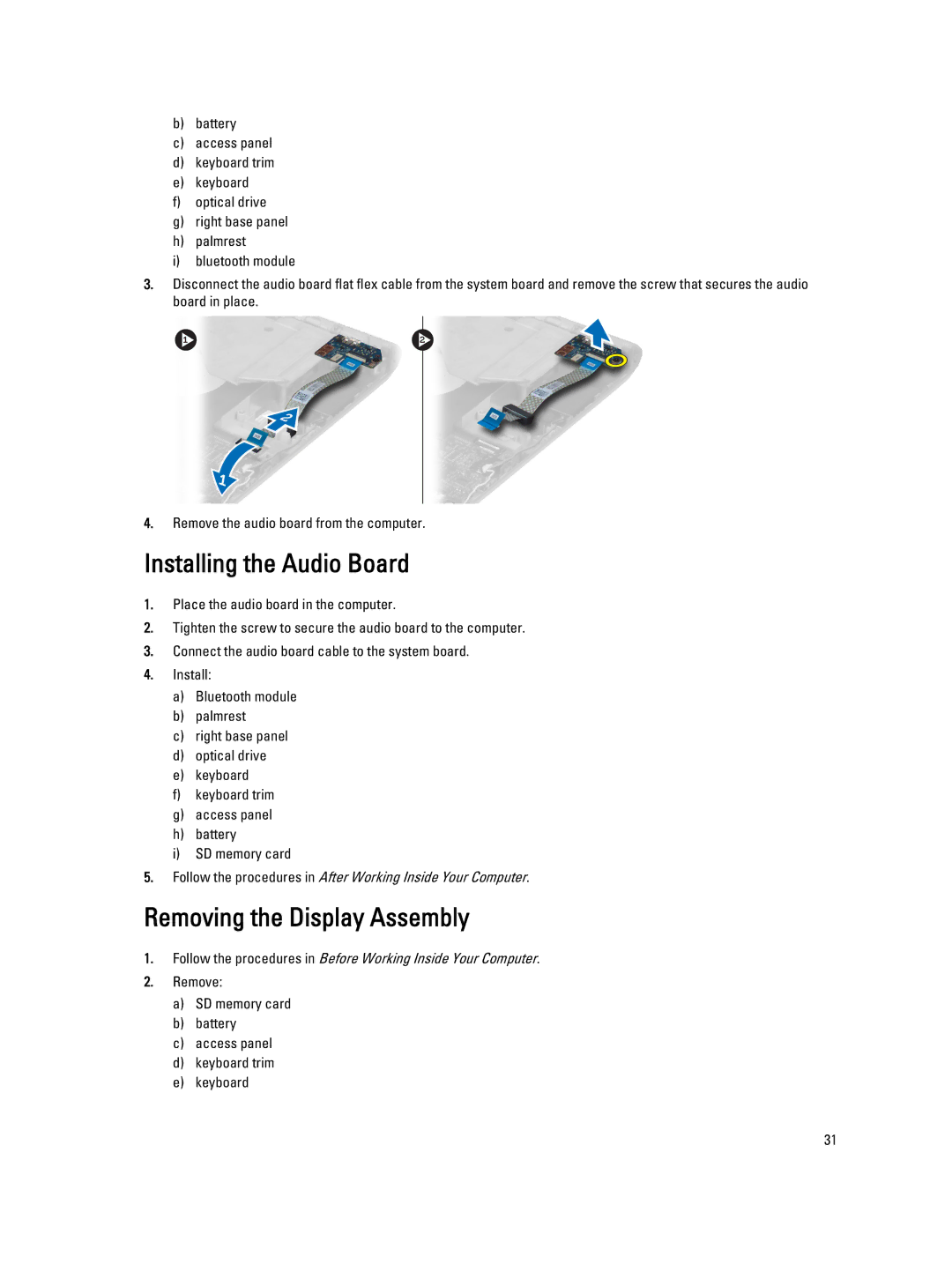 Dell E5530 owner manual Installing the Audio Board, Removing the Display Assembly 