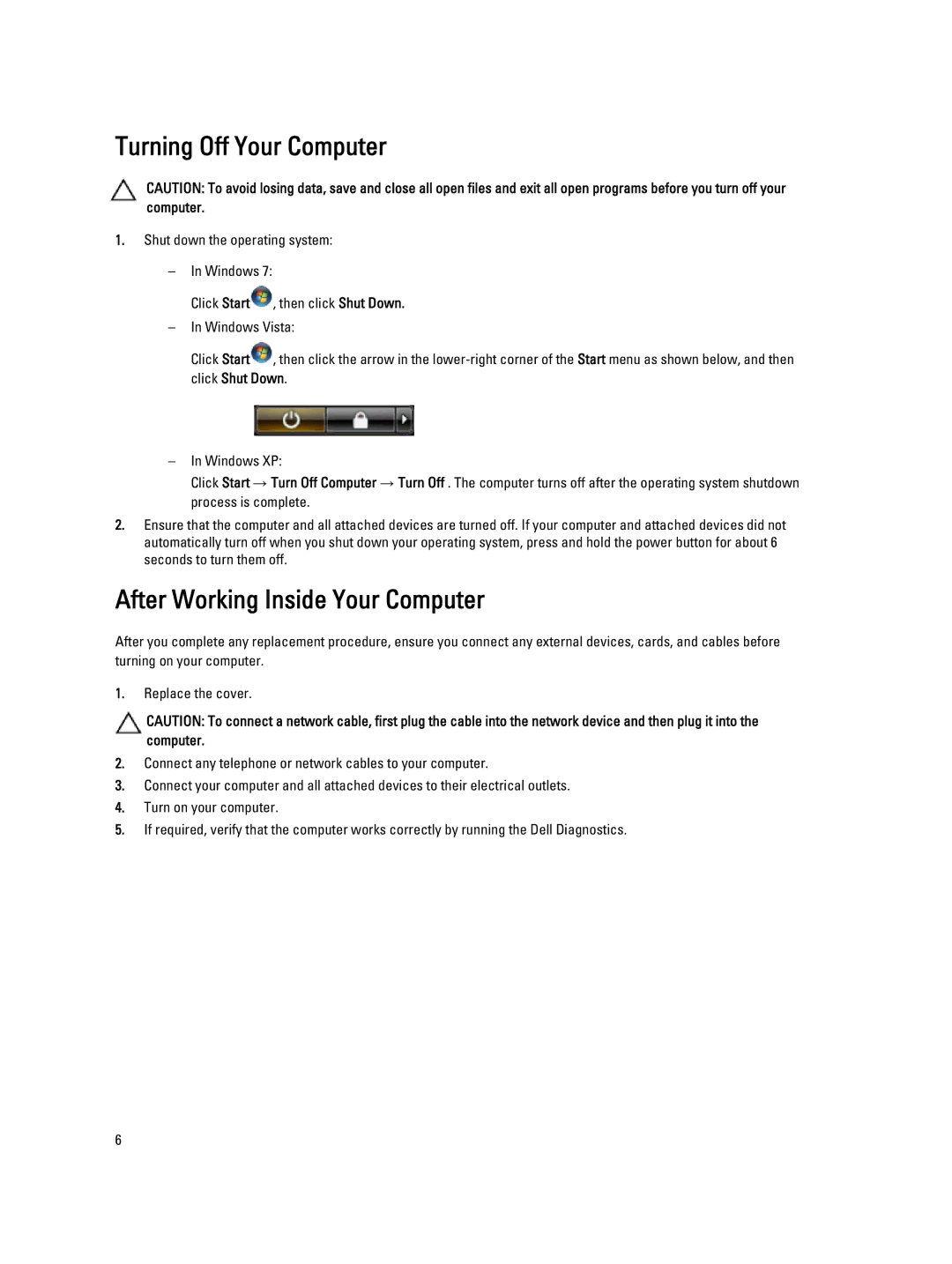 Dell E5530 owner manual Turning Off Your Computer, After Working Inside Your Computer 