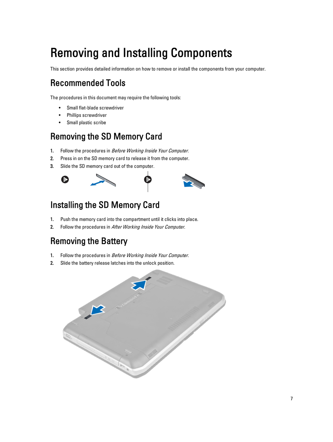 Dell E5530 owner manual Recommended Tools, Removing the SD Memory Card, Installing the SD Memory Card, Removing the Battery 