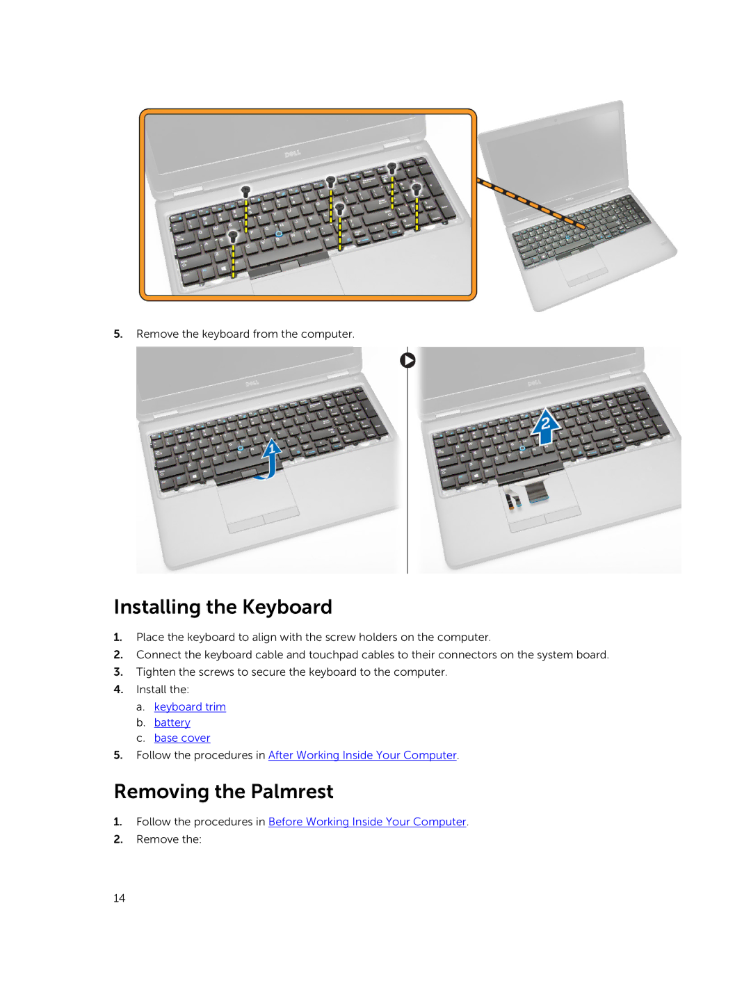 Dell E5550 owner manual Installing the Keyboard, Removing the Palmrest 