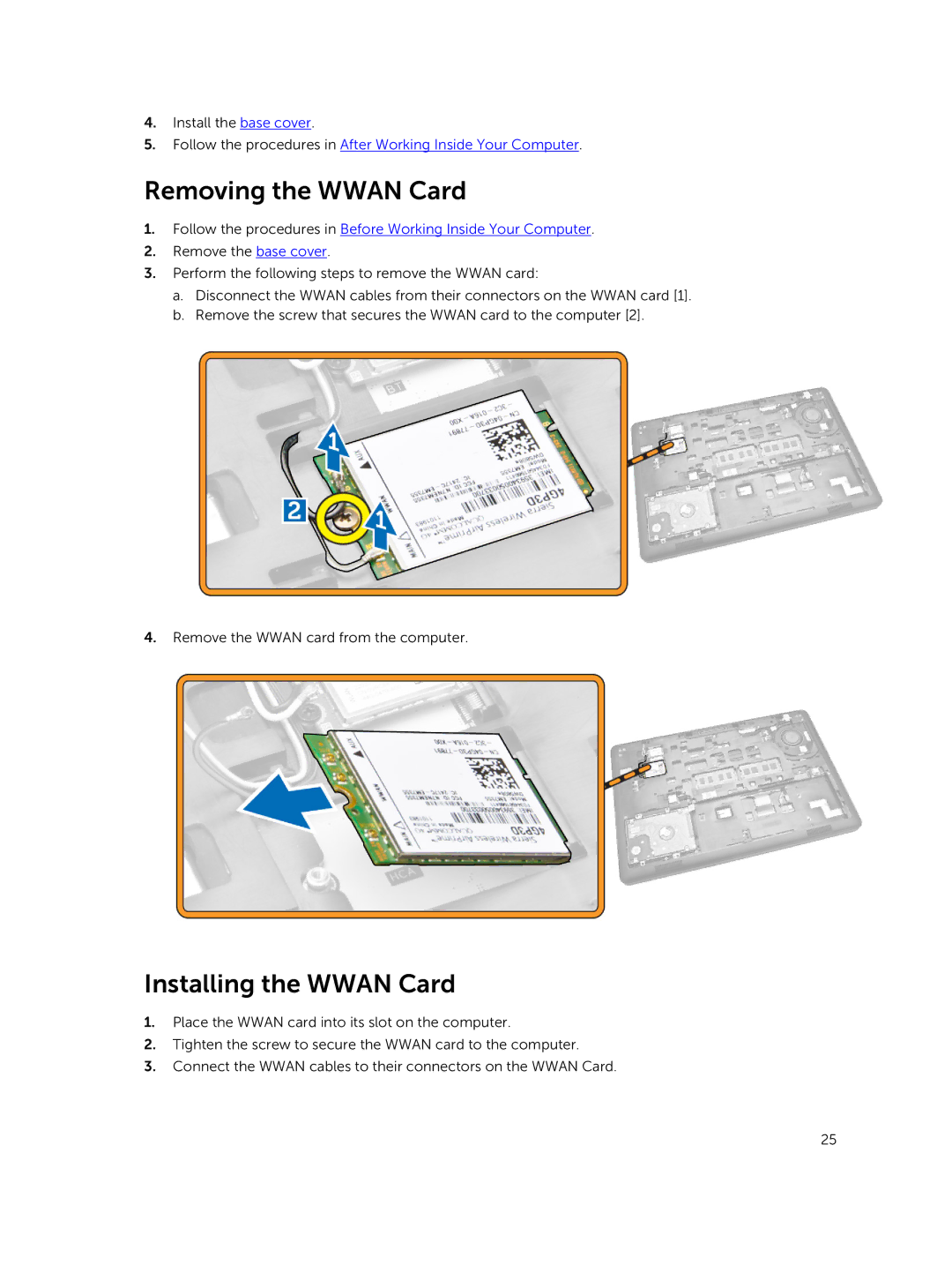 Dell E5550 owner manual Removing the Wwan Card, Installing the Wwan Card 