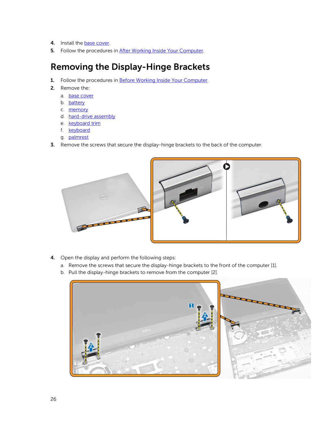 Dell E5550 owner manual Removing the Display-Hinge Brackets 