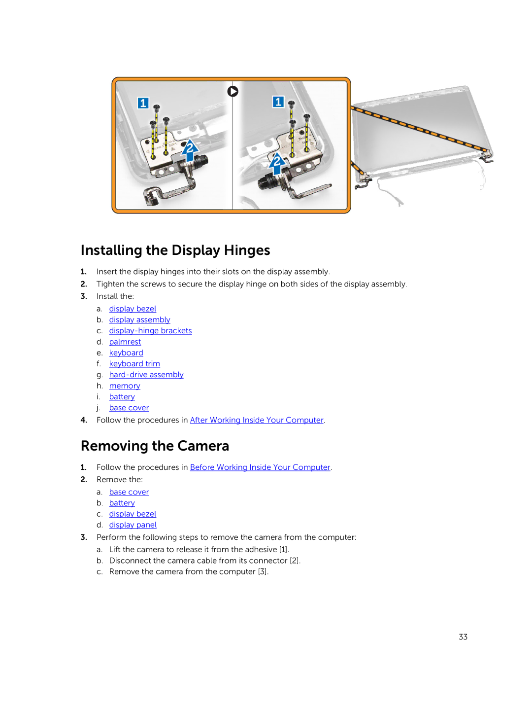 Dell E5550 owner manual Installing the Display Hinges, Removing the Camera 