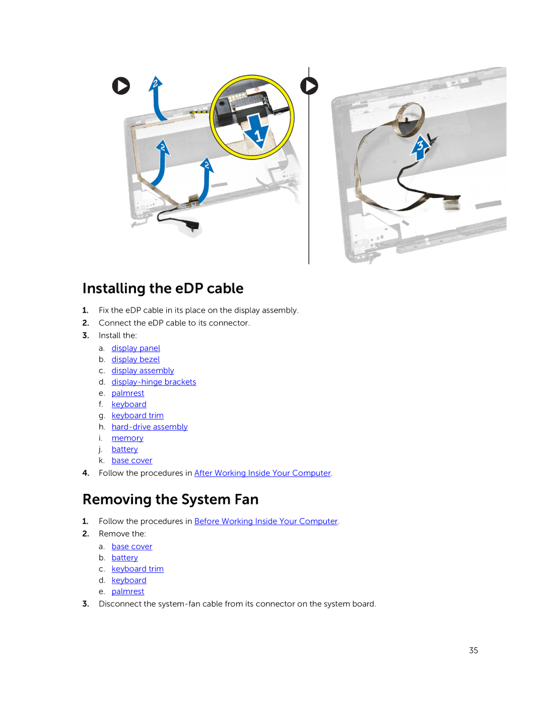 Dell E5550 owner manual Installing the eDP cable, Removing the System Fan 