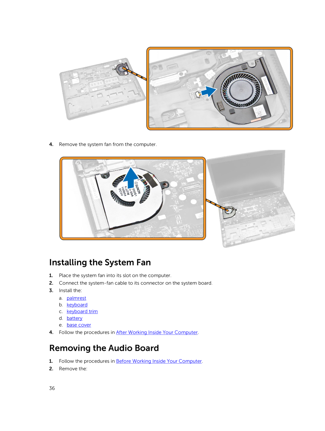 Dell E5550 owner manual Installing the System Fan, Removing the Audio Board 