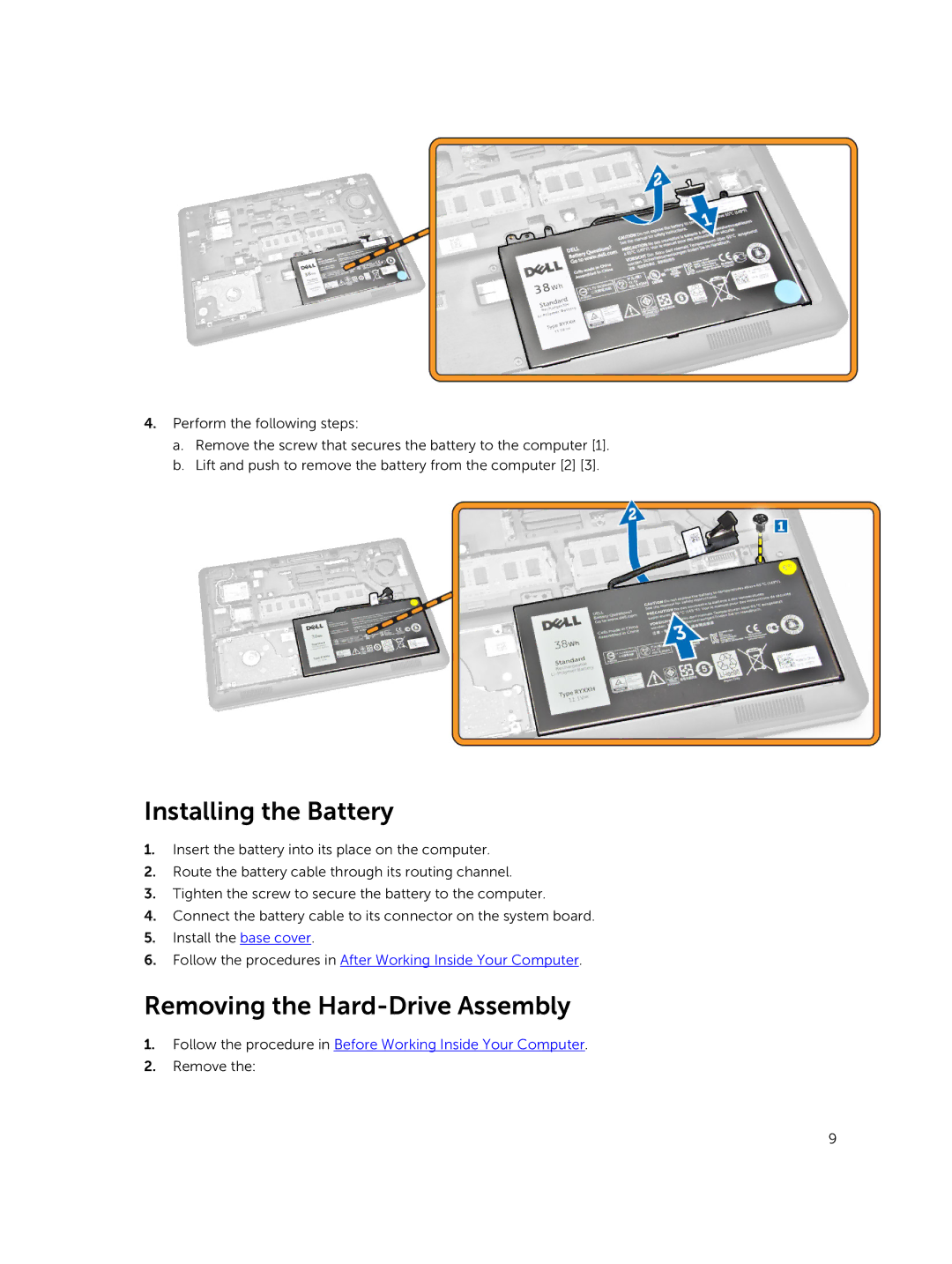 Dell E5550 owner manual Installing the Battery, Removing the Hard-Drive Assembly 