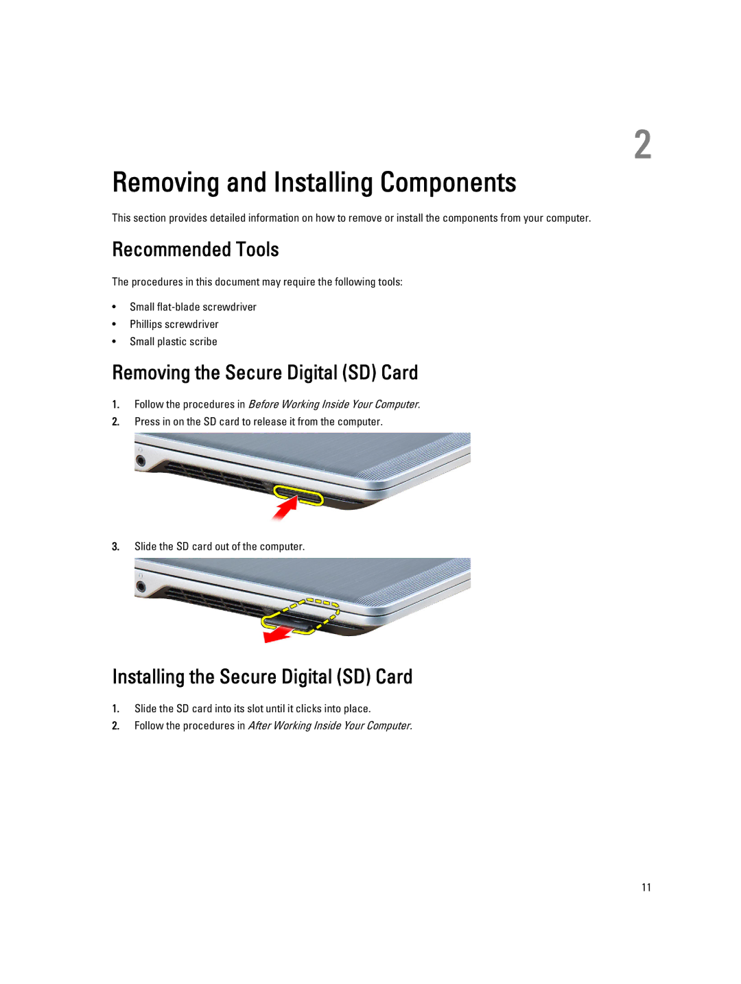 Dell E6230 owner manual Recommended Tools, Removing the Secure Digital SD Card, Installing the Secure Digital SD Card 