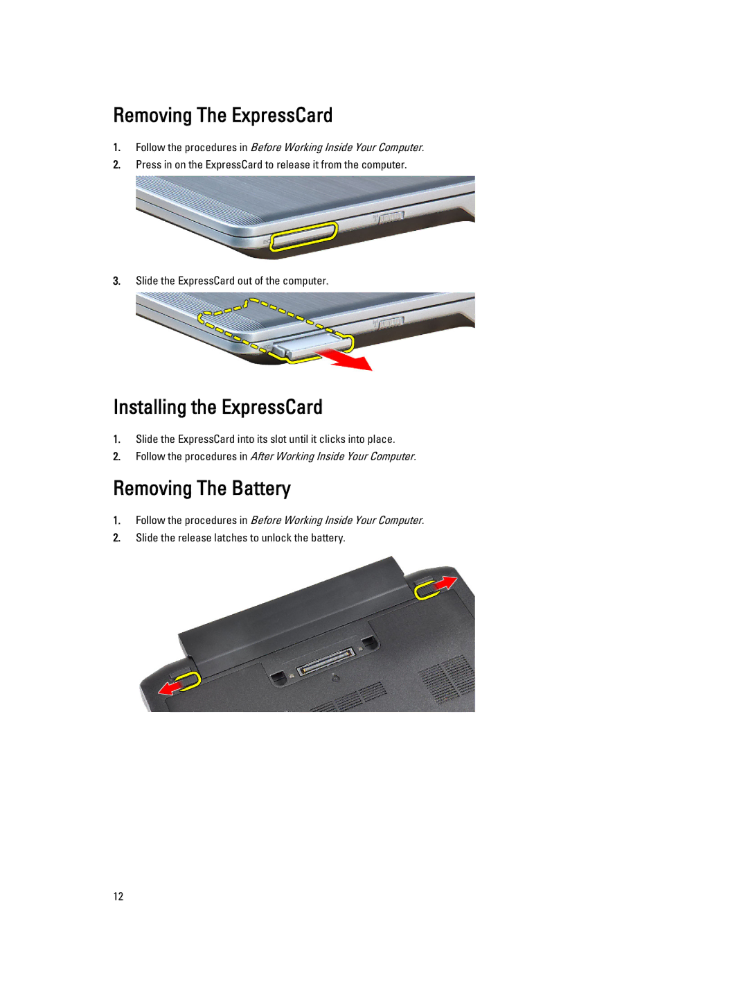 Dell E6230 owner manual Removing The ExpressCard, Installing the ExpressCard, Removing The Battery 