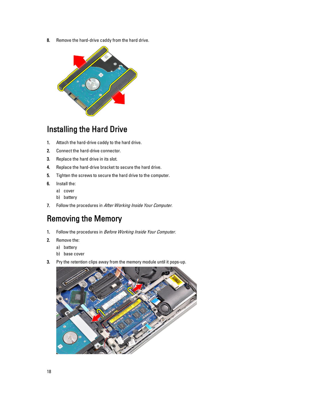 Dell E6230 owner manual Installing the Hard Drive, Removing the Memory 