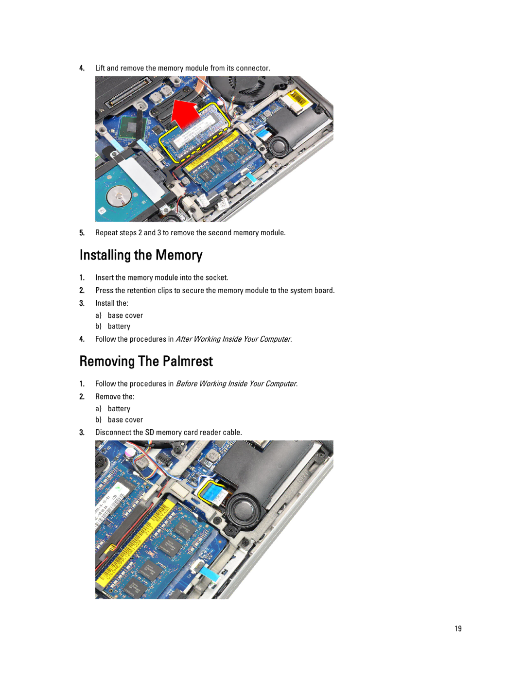 Dell E6230 owner manual Installing the Memory, Removing The Palmrest 