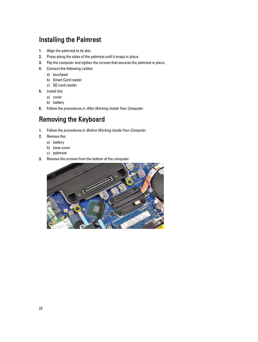 Dell E6230 owner manual Installing the Palmrest, Removing the Keyboard 