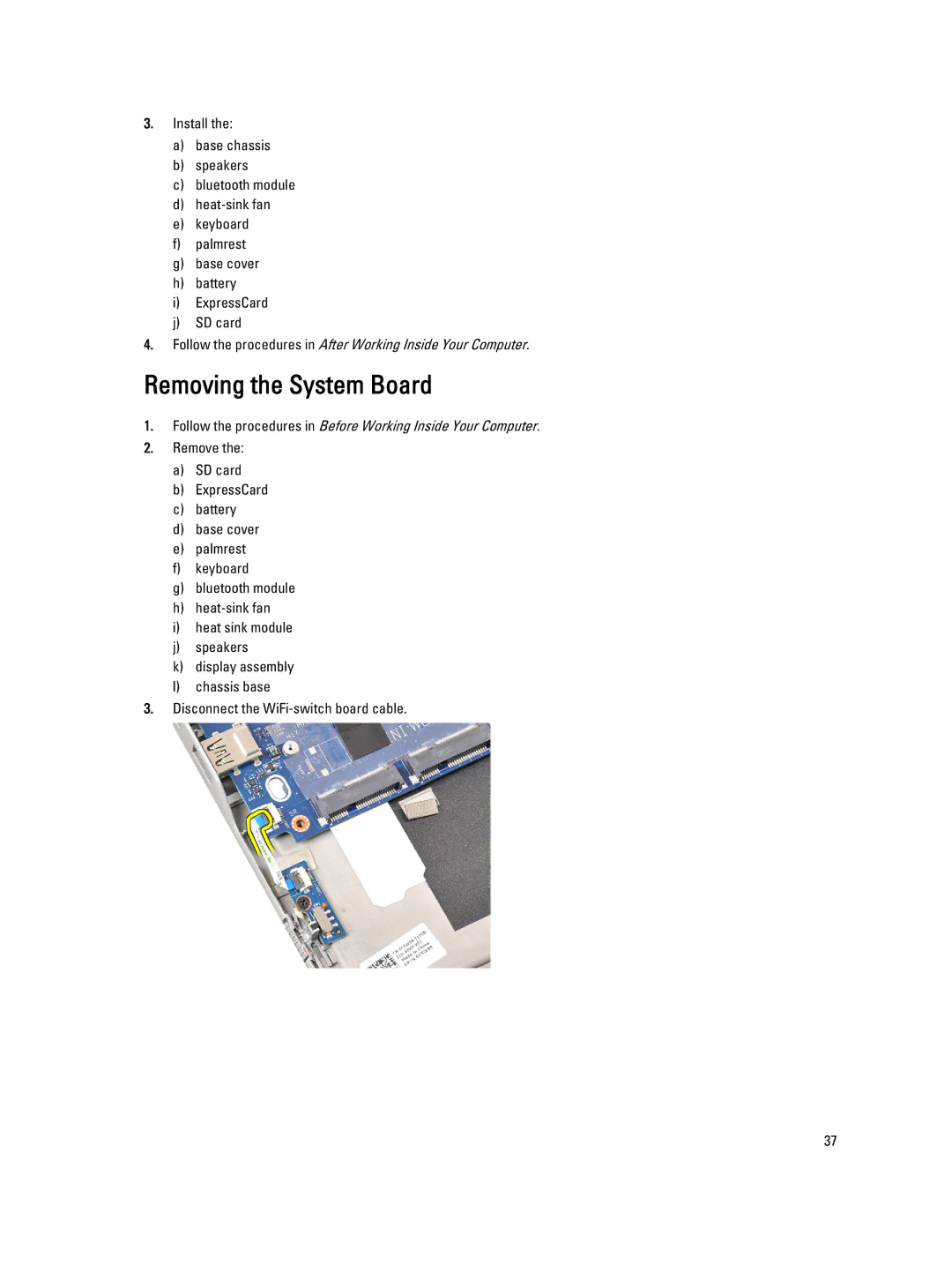 Dell E6230 owner manual Removing the System Board 