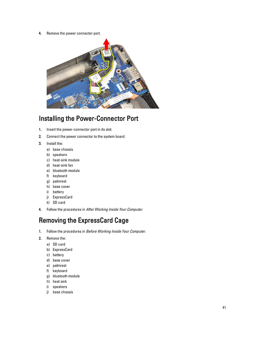 Dell E6230 owner manual Installing the Power-Connector Port, Removing the ExpressCard Cage 