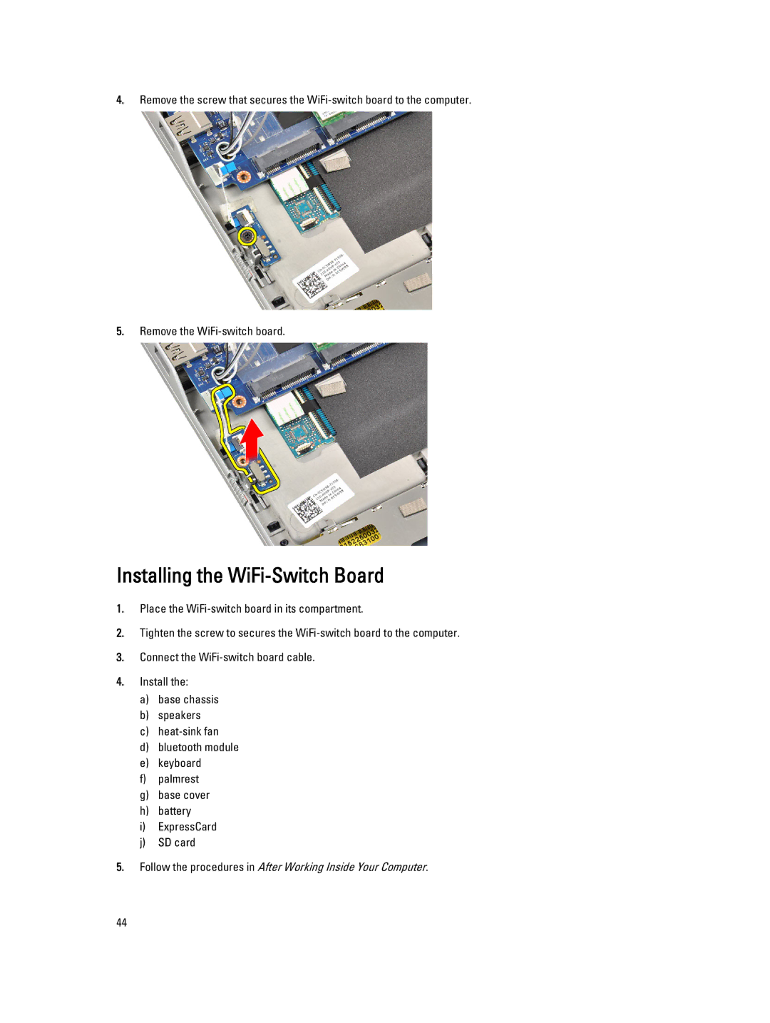 Dell E6230 owner manual Installing the WiFi-Switch Board 