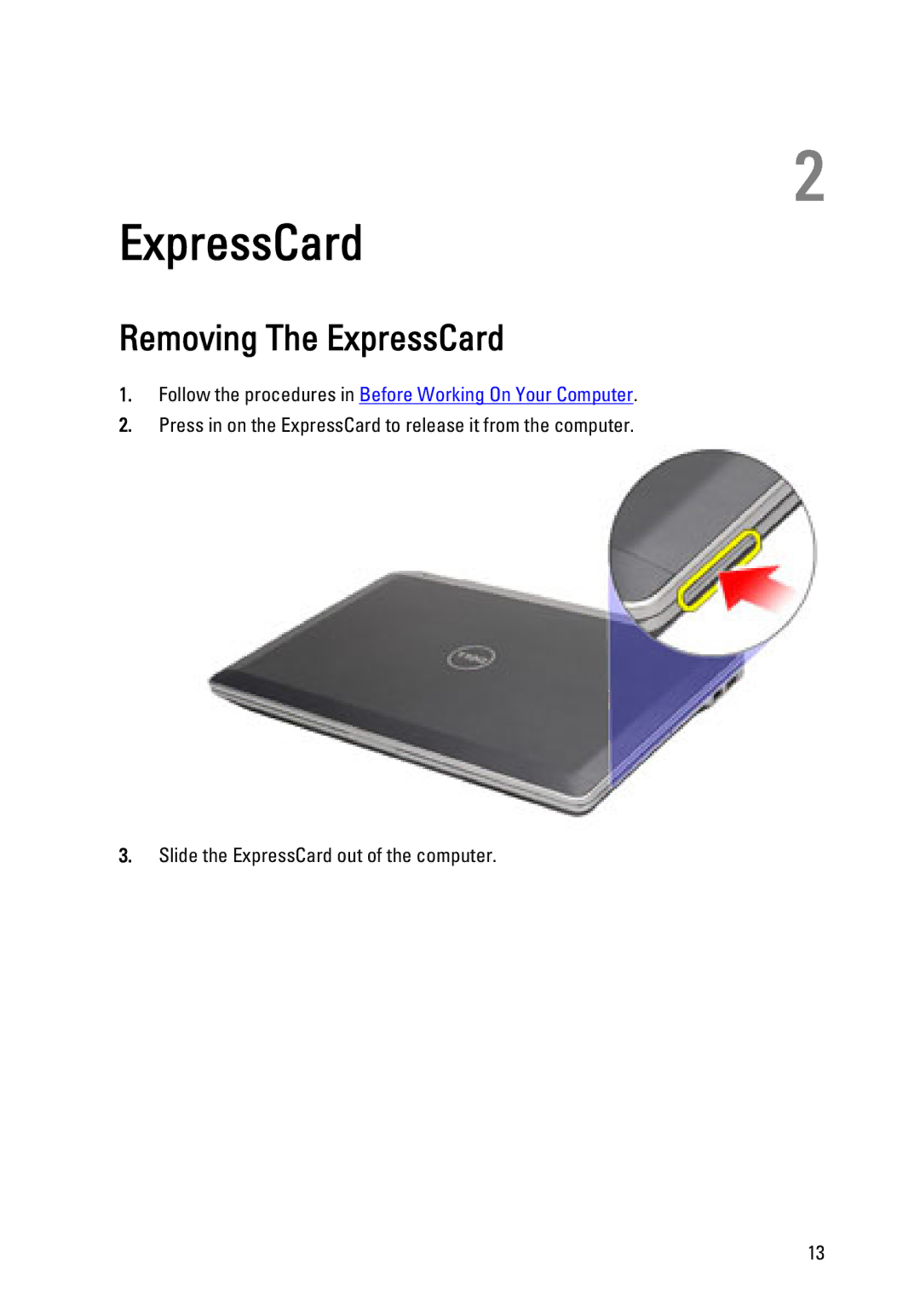 Dell E6320 owner manual Removing The ExpressCard 