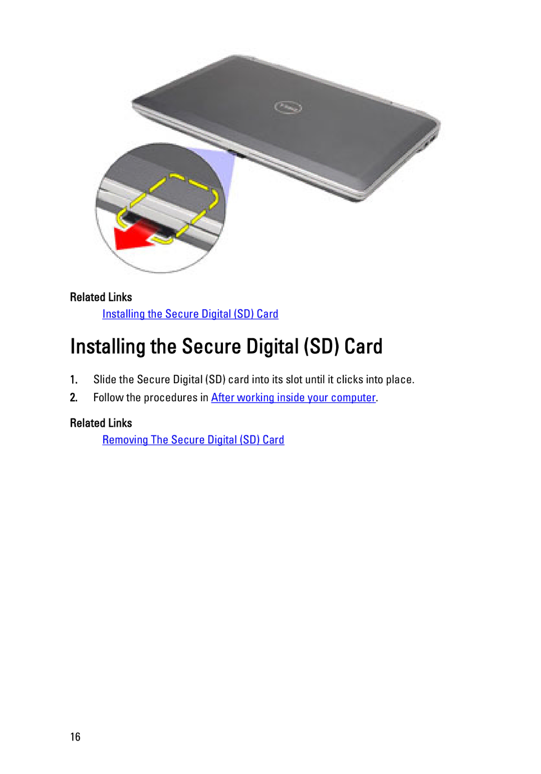 Dell E6320 owner manual Installing the Secure Digital SD Card 