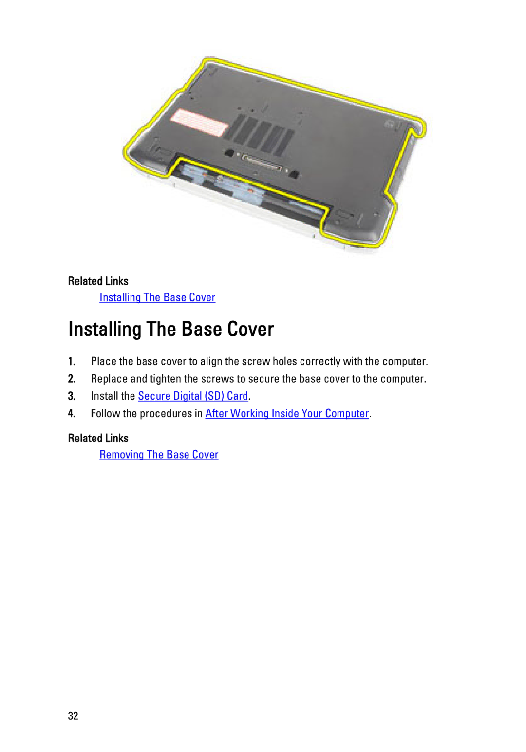 Dell E6320 owner manual Installing The Base Cover, Related Links 