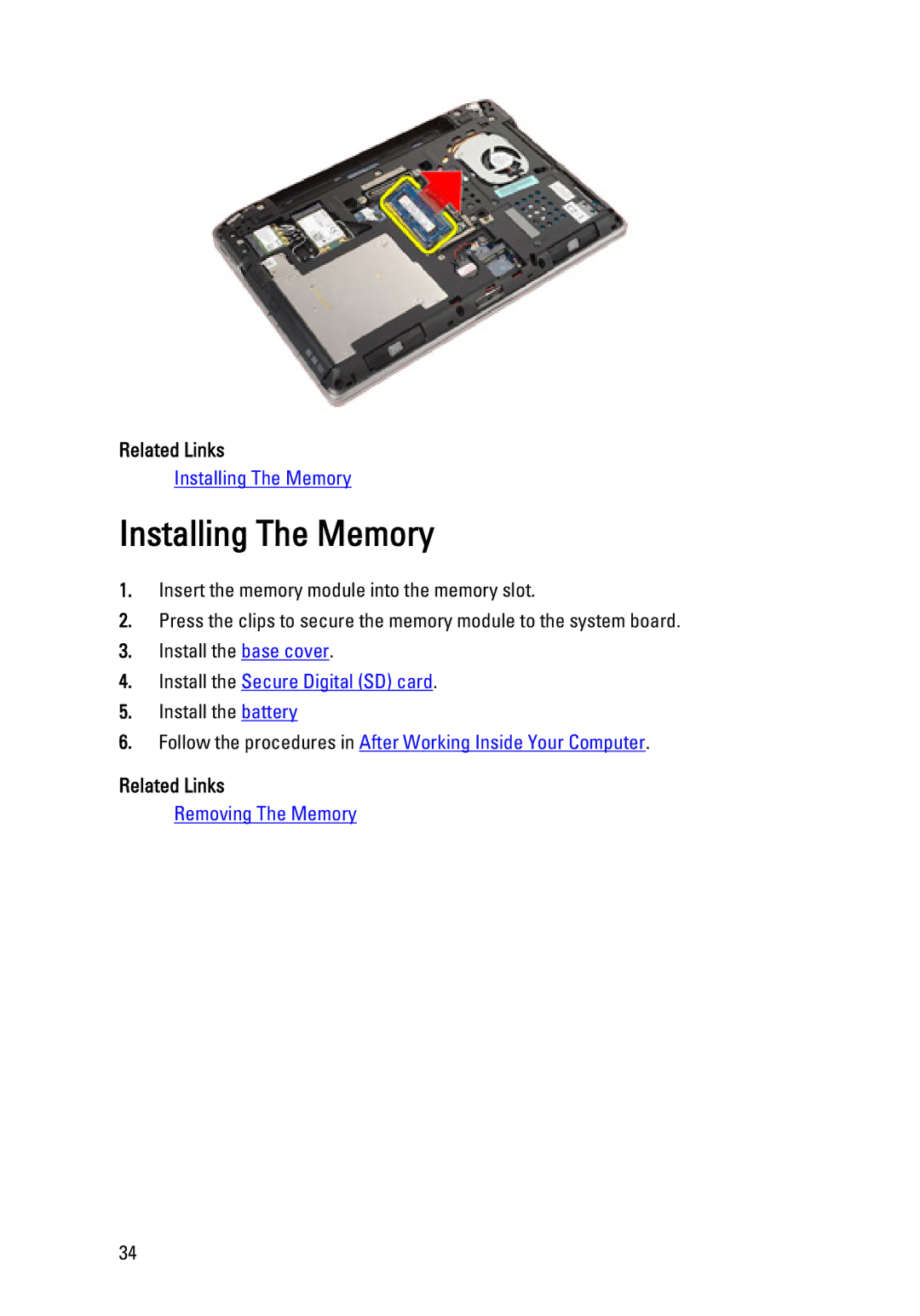 Dell E6320 owner manual Installing The Memory 